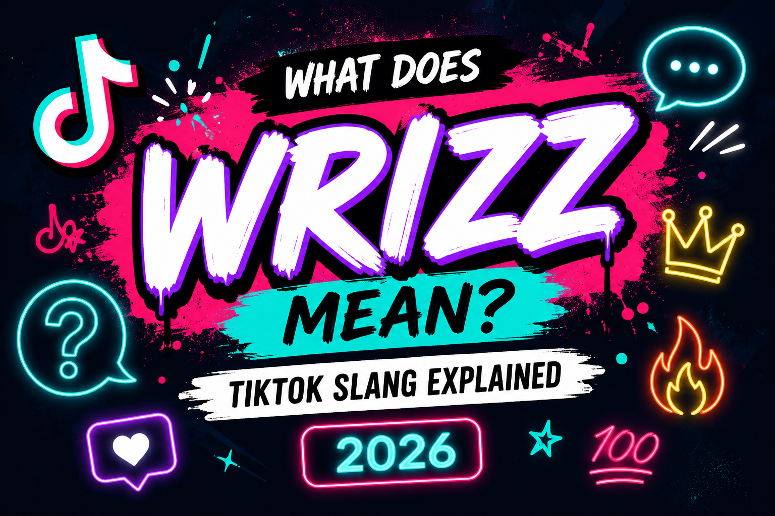 What Does Wrizz Mean